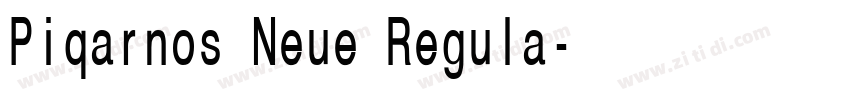 Piqarnos Neue Regula字体转换 Piqarnos Neue Regula字体转换